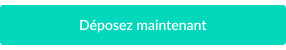 Deposez maintenant